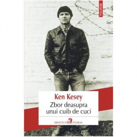 Zbor deasupra unui cuib de cuci. Editia 2018 - Ken Kesey