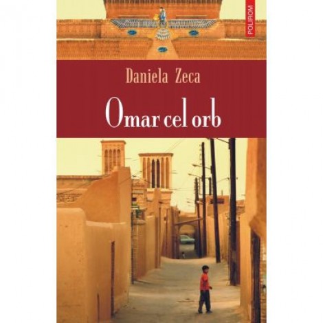 Omar cel orb (Daniela Zeca Buzura)