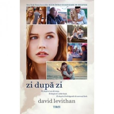 Zi dupa zi - David Levithan. New York Times bestseller