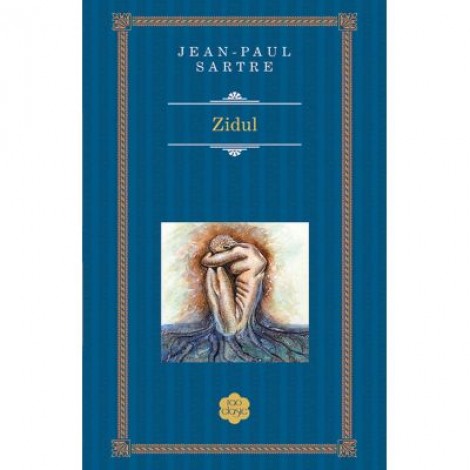 Zidul - Jean-Paul Sartre