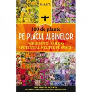 100 de plante pe placul albinelor - Eric Lee-Mader, Jarrod Fowler, Jillian Vento, Jennifer Hopwood