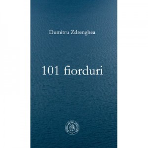 101 fiorduri - Dumitru Zdrenghea