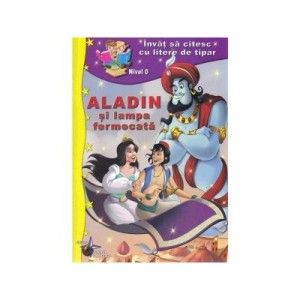 Aladin si lampa fermecata - Invat sa citesc cu litere de tipar