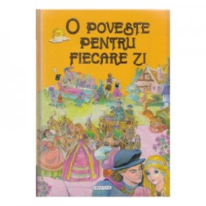 O poveste pentru fiecare zi - Editie Hardcover