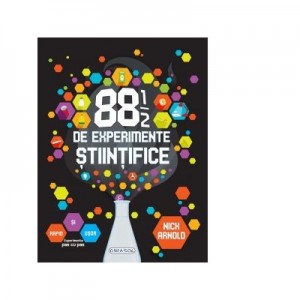 88 1/2 de experimente stiintifice - Nick Arnold