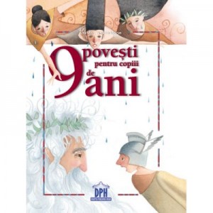 9 Povesti pentru copii de 9 ani. Carti aniversare