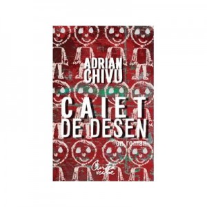 Caiet de desen - Adrian Chivu