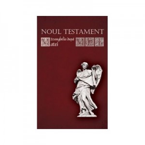 Noul Testament - Evanghelia dupa Matei