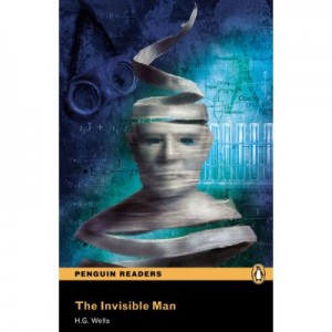 Penguin Readers, Level 5. The Invisible Man - Herbert George Wells