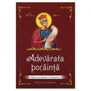 Adevarata pocainta. O talcuire profunda a Psalmului 50