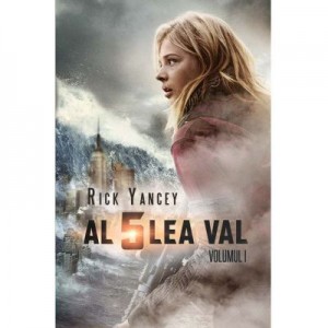 Al cincilea val - Rick Yancey