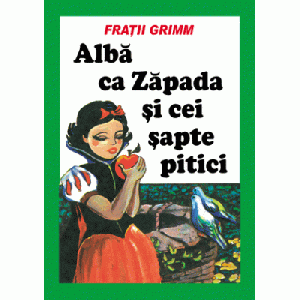 Alba ca Zapada si cei sapte pitici - Fratii Grimm