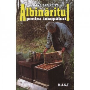 Albinaritul pentru incepatori - Franz Lampeitl