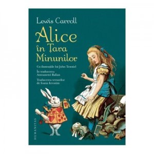 Alice in Tara Minunilor - Lewis Carroll