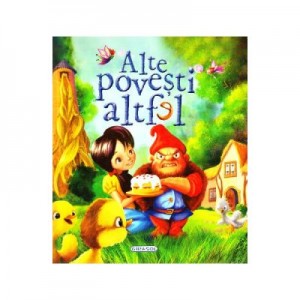 Alte povesti altfel