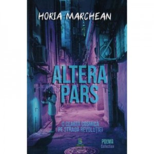 Altera Pars - Horia Marchean