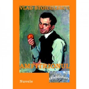 Amfitrionul - Vlad Stoiculescu