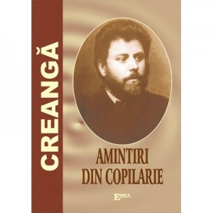 Amintiri din copilarie - Ion Creanga