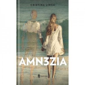 Amn3zia - Cristina Lincu