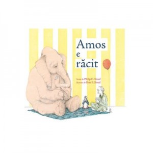 Amos e racit. Paperback - Philip C. Stead