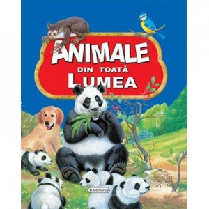 Animale din toata lumea