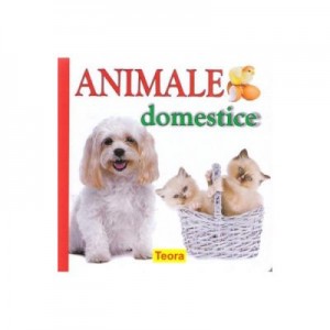 Animale domestice - Diana Rotaru