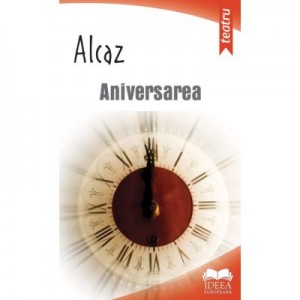 Aniversarea - Alcaz