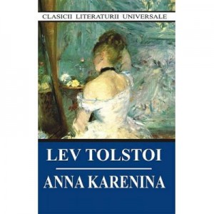 Anna Karenina - Lev Tolstoi