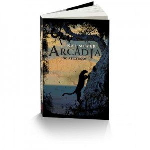 Arcadia se trezeste - Kai Meyer