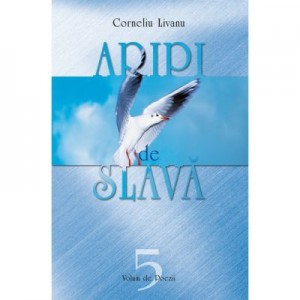 Aripi de slava - Corneliu Livanu
