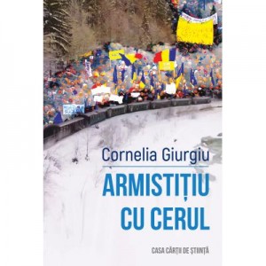 Armistitiu cu cerul - Cornelia Giurgiu