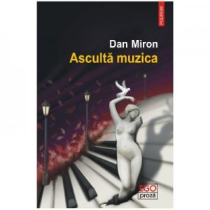 Asculta muzica - Dan Miron