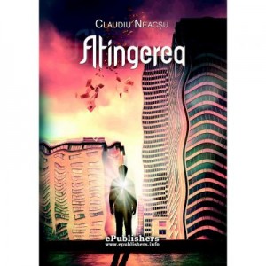 Atingerea - Claudiu Neacsu