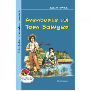 Aventurile lui Tom Sawyer - Mark Twain