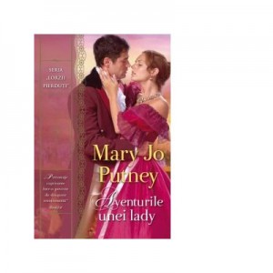 Aventurile unei lady - Mary Jo Putney