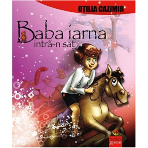 Baba iarna intra-n sat - Otilia Cazimir