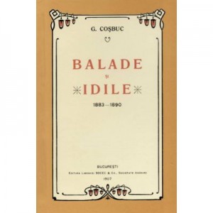 Balade si Idile - George Cosbuc