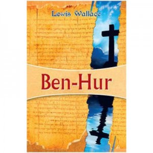 Ben Hur - Lewis Wallace