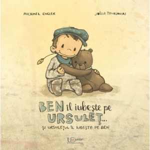 Ben il iubeste pe ursulet... - Joëlle Tourlonias, Michael Engler