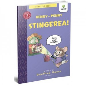 BEDE CITIT USOR. NIVELUL 2. Benny si Penny: Stingerea! volumul 4 - Geoffrey Hayes