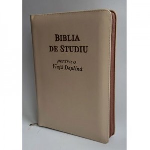 Biblia de studiu pentru o viata deplina. Editie de lux, coperta piele crem, cu fermoar, aurie, index de cautare, LPI168