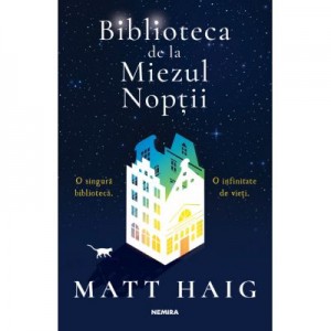 Biblioteca de la miezul noptii - Matt Haig