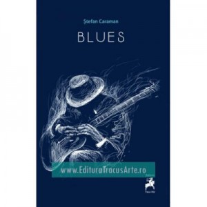 Blues - Stefan Caraman