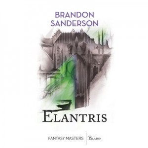 Elantris - Brandon Sanderson