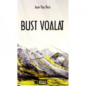 Bust voalat - Ioan Pop Bica