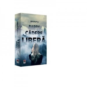 Cadere libera - Jessica Barry