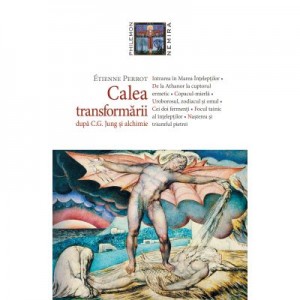 Calea transformarii (paperback) - Etienne Perrot