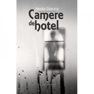 Camere de hotel - Anda Docea