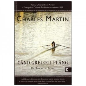 Cand greierii plang - Charles Martin