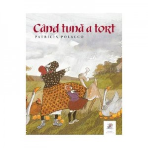 Cand tuna a tort - Patricia Polacco